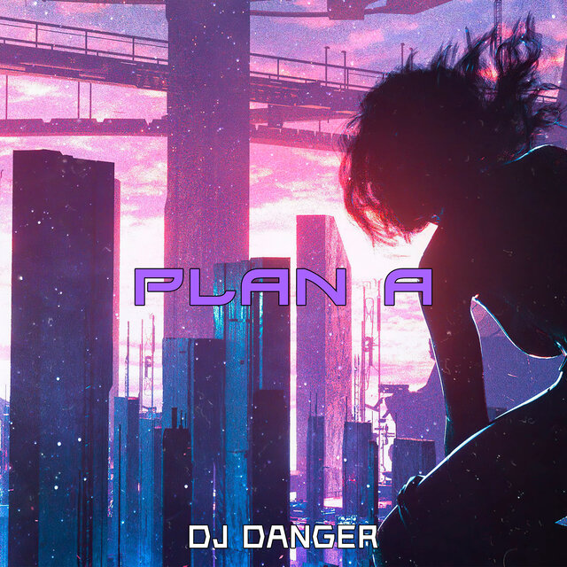Plan A