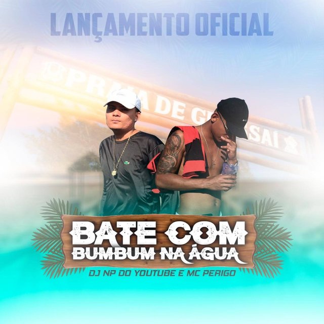 Bate Com Bumbum na Água