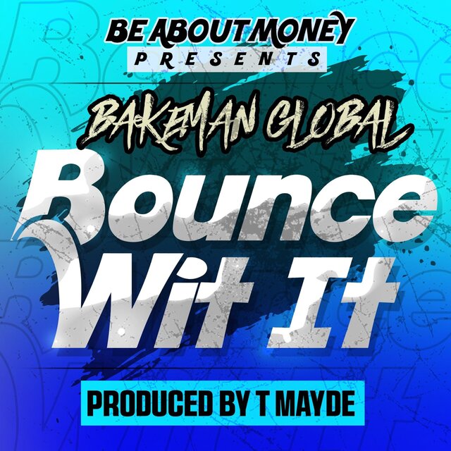 Bounce Wit It