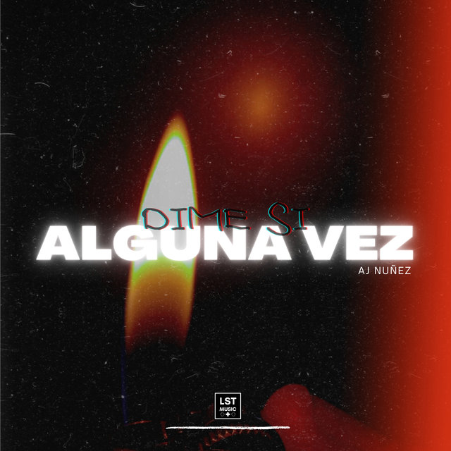 Dime Si Alguna Vez