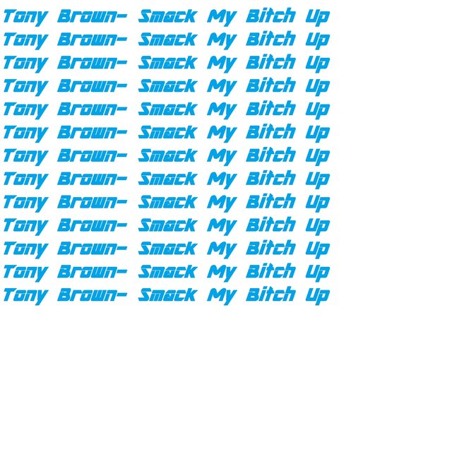 Smack My Bitch Up