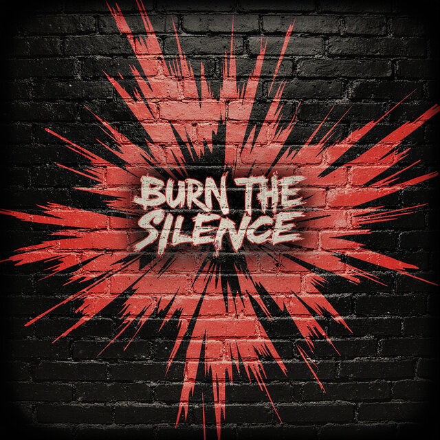 Burn the Silence