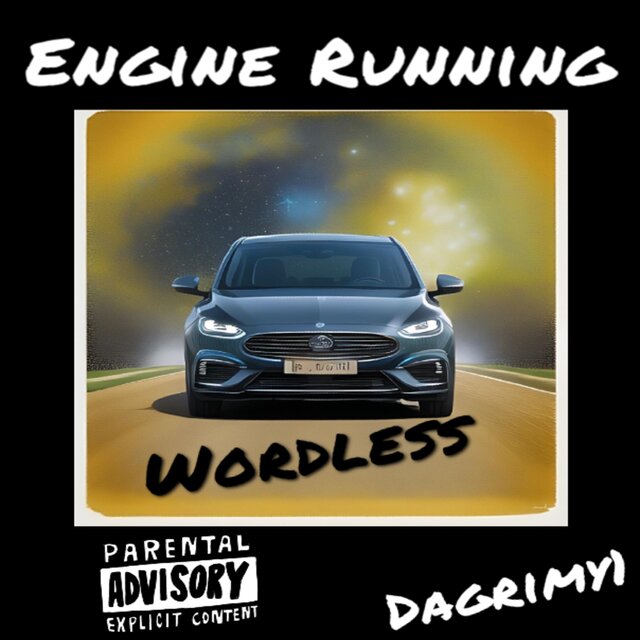 Engine Running (feat. Grody DaGrimy1)