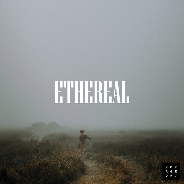 Ethereal