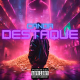 Destaque