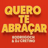 QUERO TE ABRAÇAR
