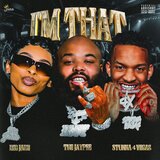 I'm That (feat. Stunna 4 Vegas & Big Jade)