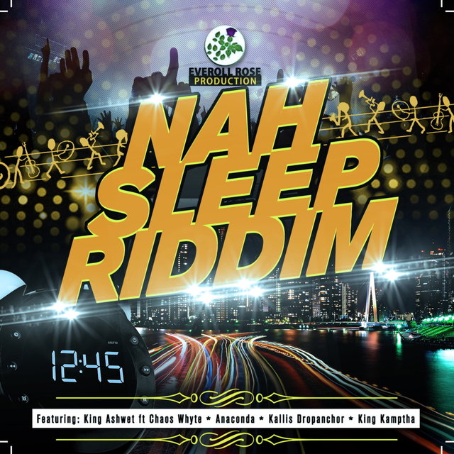 Nah Sleep Riddim