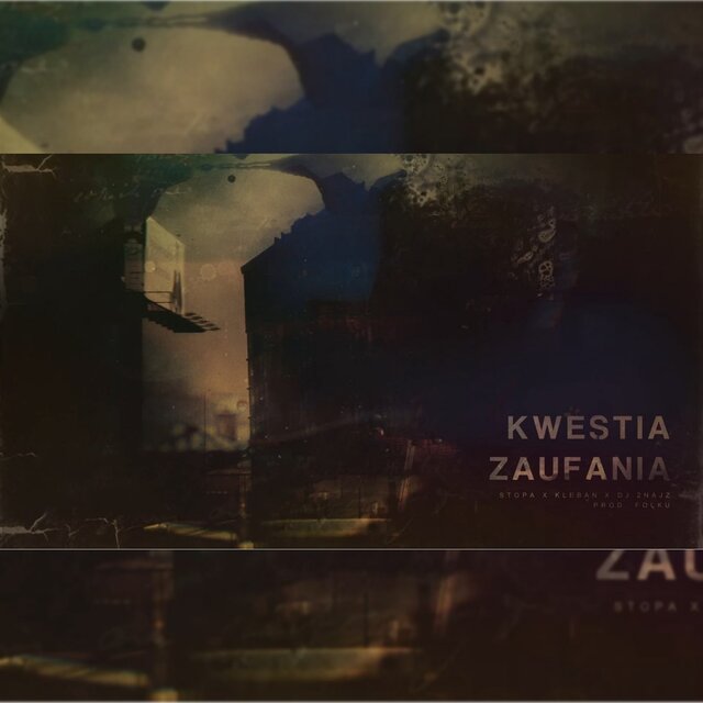 Kwestia Zaufania