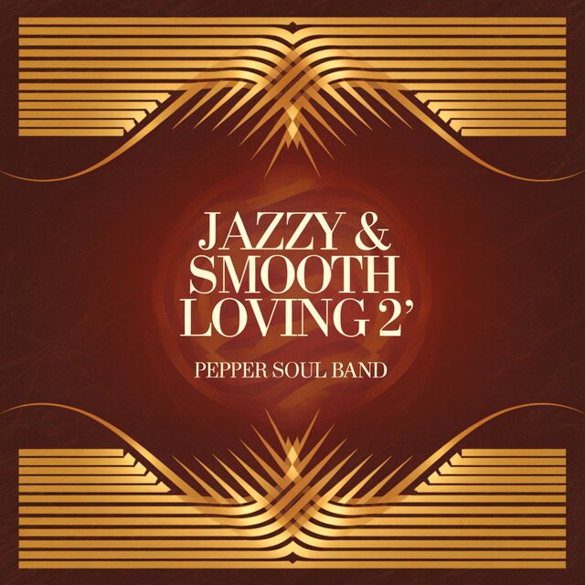 Jazzy & Smooth Loving, Vol. 2