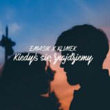 Kiedyś się znajdziemy