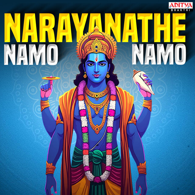 Narayanathe Namo Namo