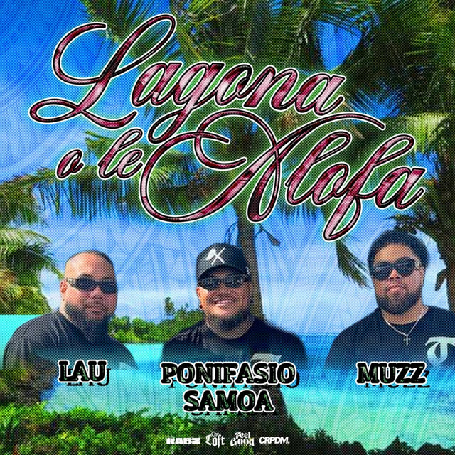 Lagona O Le Alofa