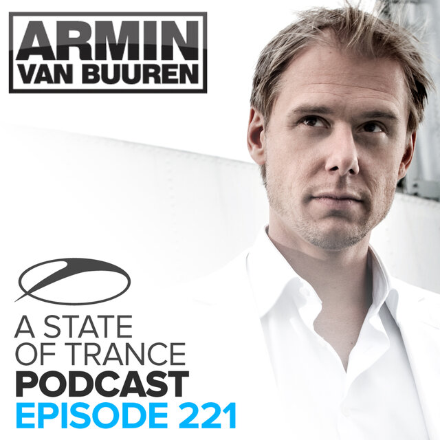 A State Of Trance Official Podcast 221