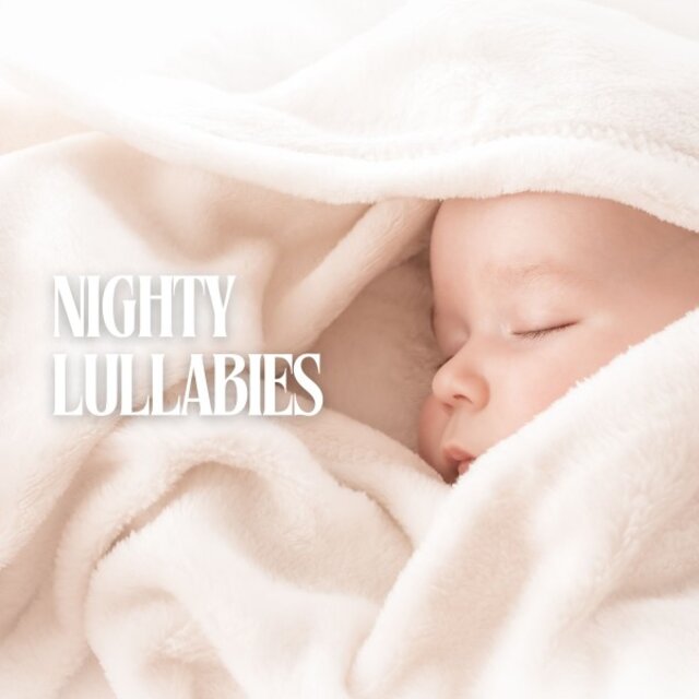 Nighty Lullabies: Lullaby Sleep Songs