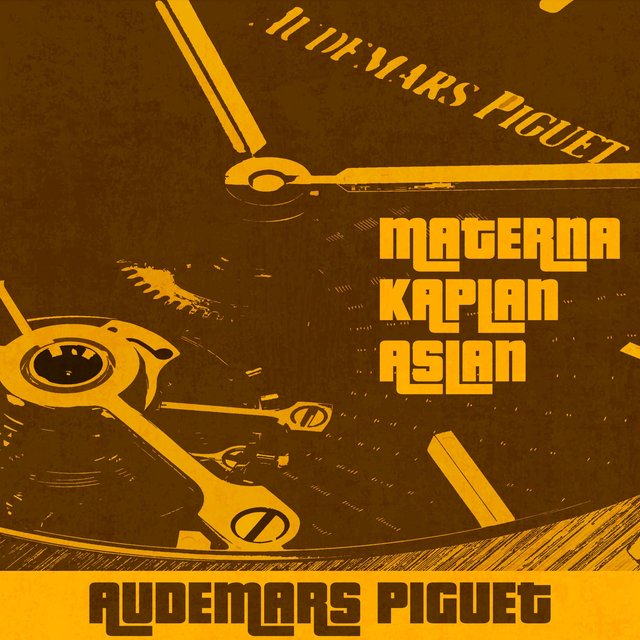 Audemars Piguet (feat. Aslan & Kaplan)