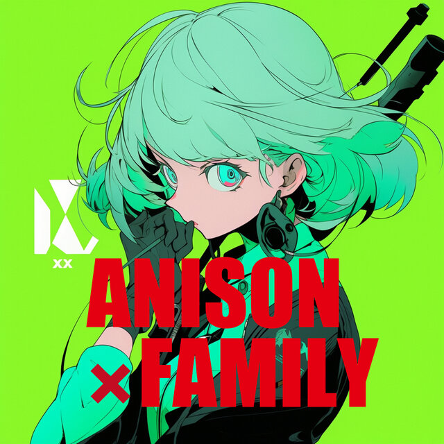 ANISON×FAMILY