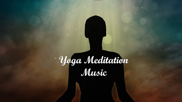 Yoga Meditation Music