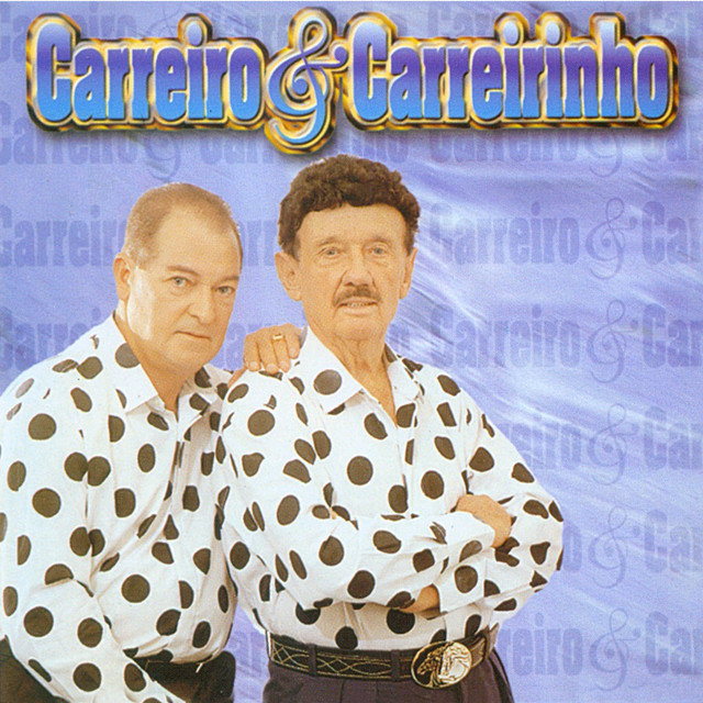 Carreiro & Carreirinho