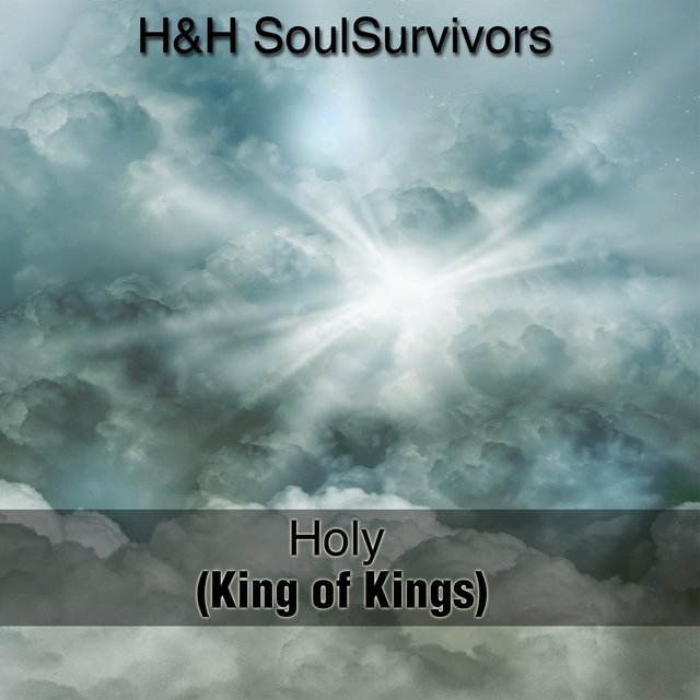 Holy (King of Kings)