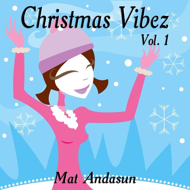 Christmas Vibez, Vol. 1