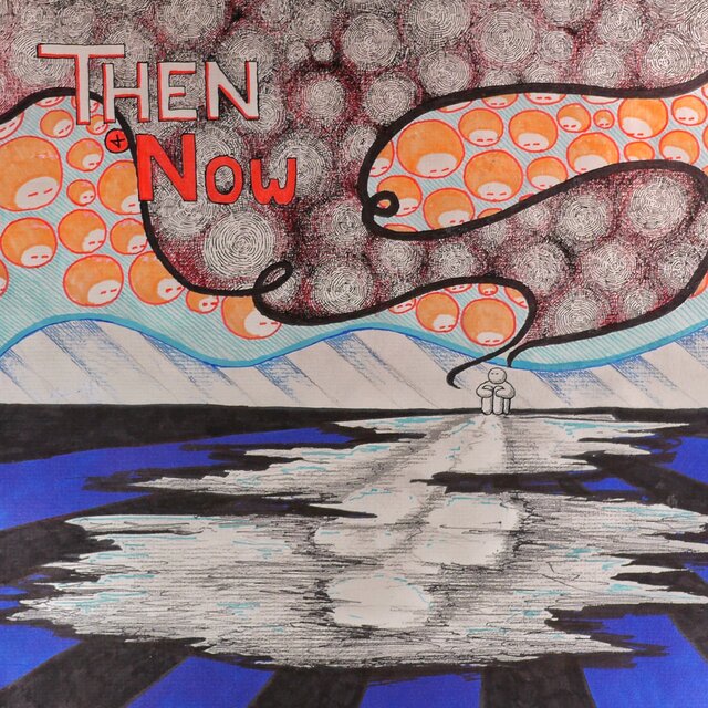 Then and Now