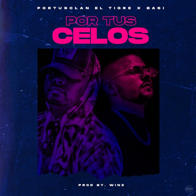 Por Tus Celos (feat. Basi)