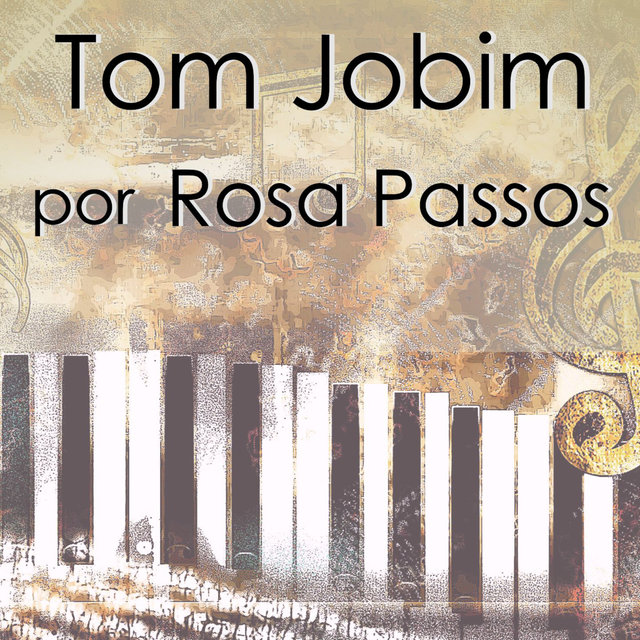 Tom Jobim por Rosa Passos
