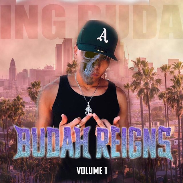 Budah Reigns