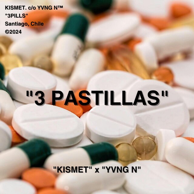 3 PASTILLAS (feat. Yvng N)