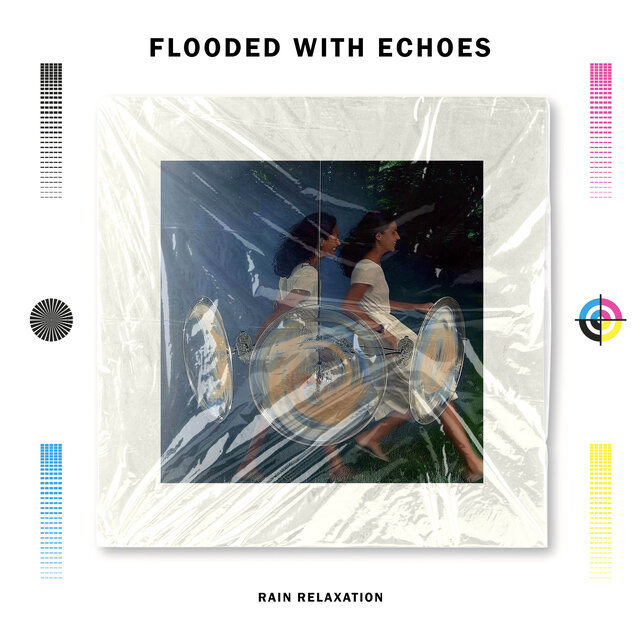 Flooded With Echoes