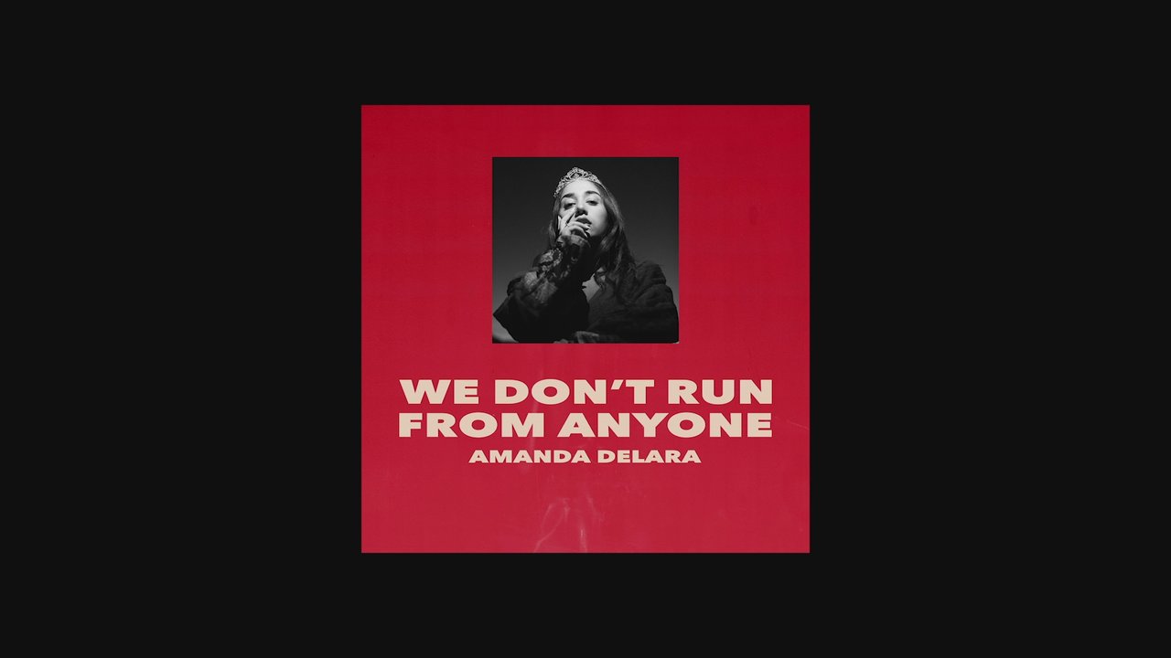We Don't Run From Anyone