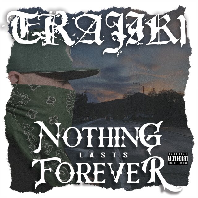 Nothing Lasts Forever
