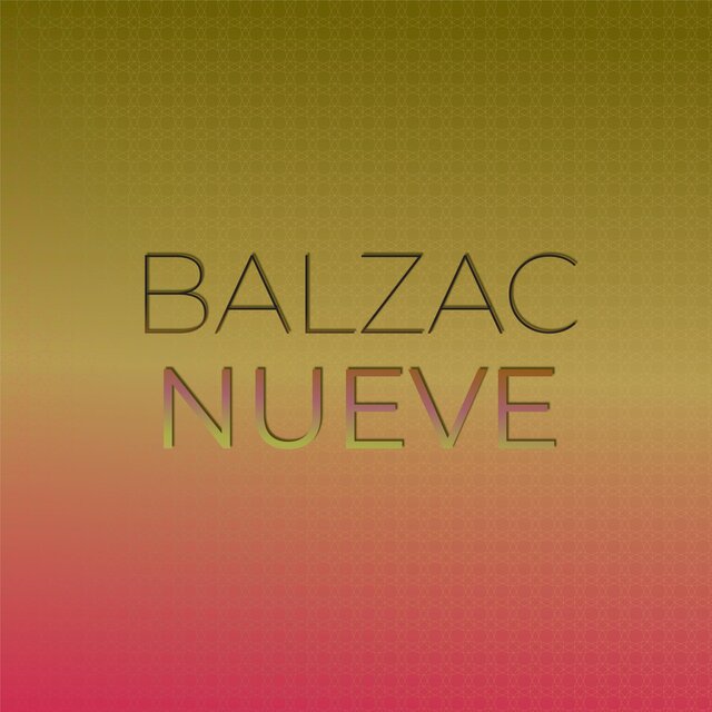 Balzac Nueve