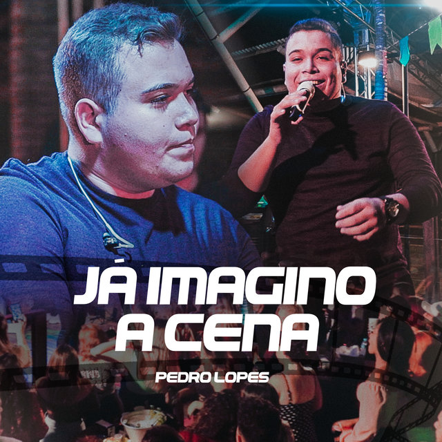 Já Imagino a Cena (Ao Vivo)