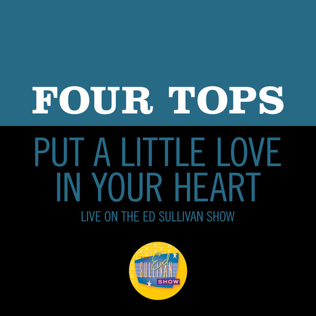Put A Little Love In Your Heart (Live On The Ed Sullivan Show, November 8, 1970)