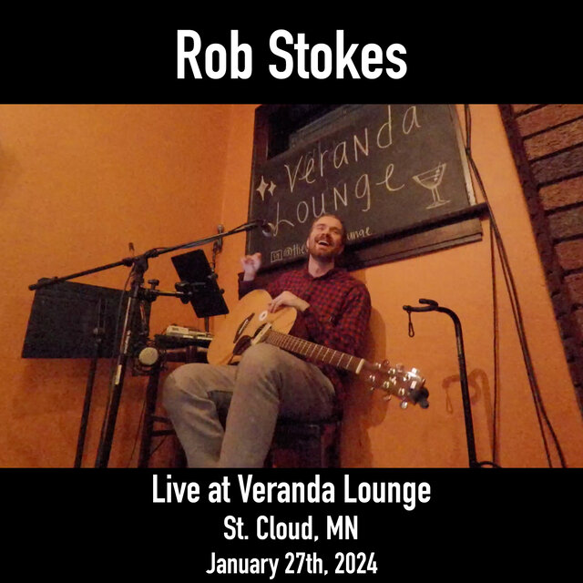 Live at Veranda Lounge, St. Cloud, MN, January 27th, 2024
