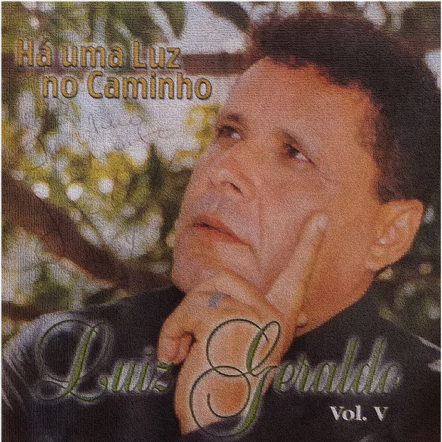 Há uma Luz no Caminho, Vol. V