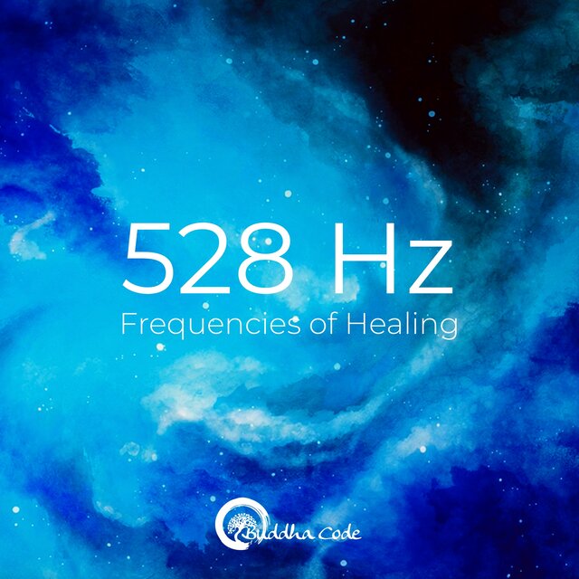 528 Hz Frequencies Of Healing