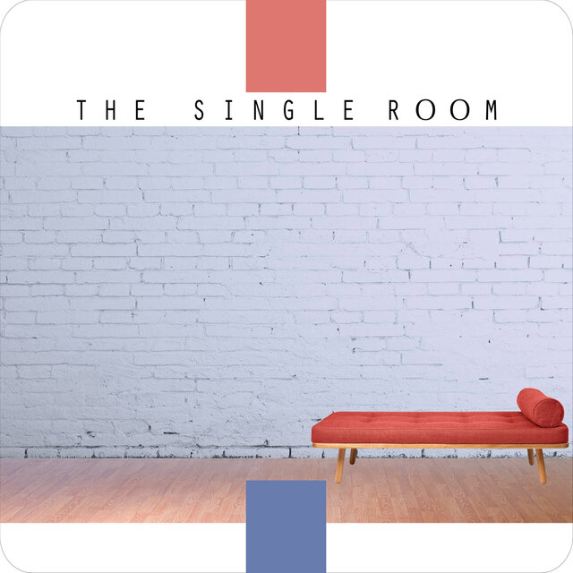 THE SINGLE ROOM