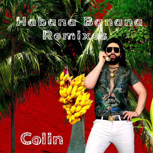 Habana Banana (Remixes)