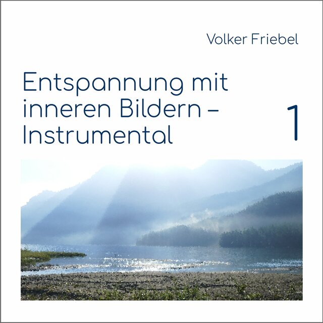 Entspannung mit inneren Bildern 1 (Instrumental)