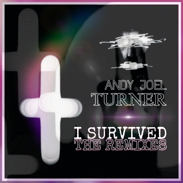 I Survived (The Remixes)