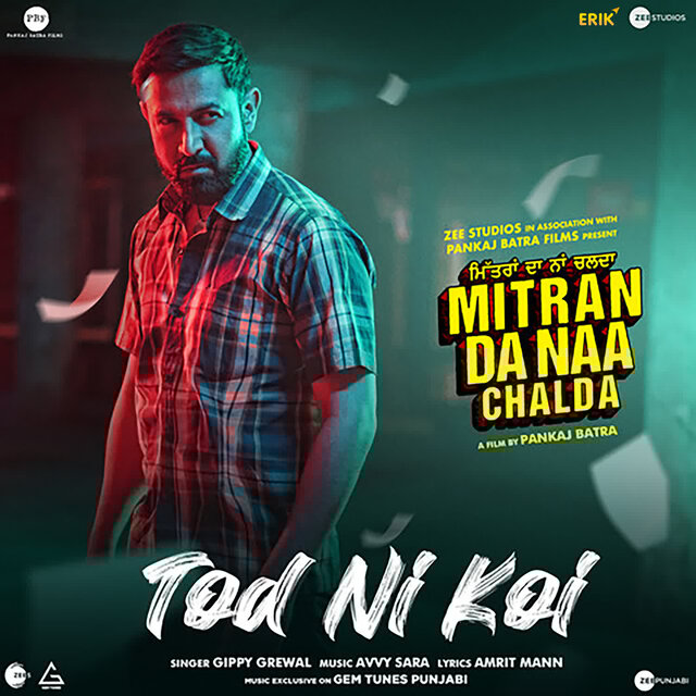 Mitran Da Naa Chalda