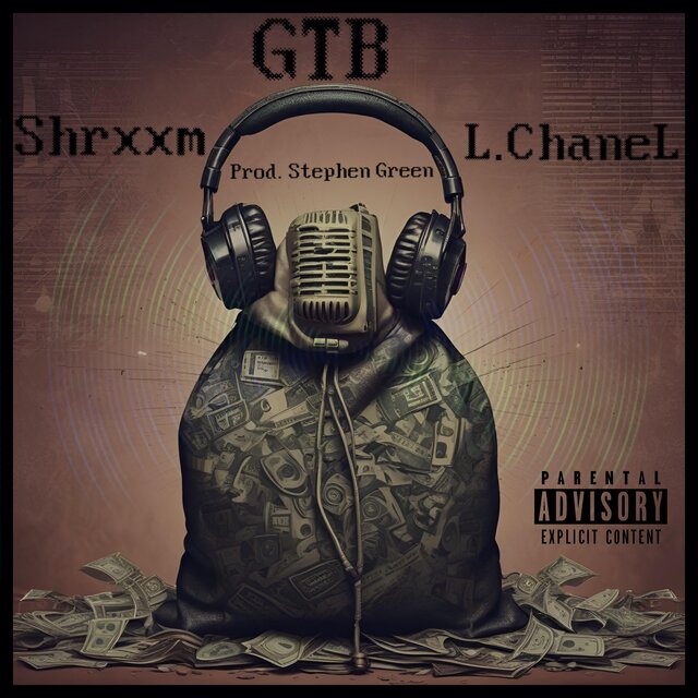 GTB (feat. L.ChaneL)