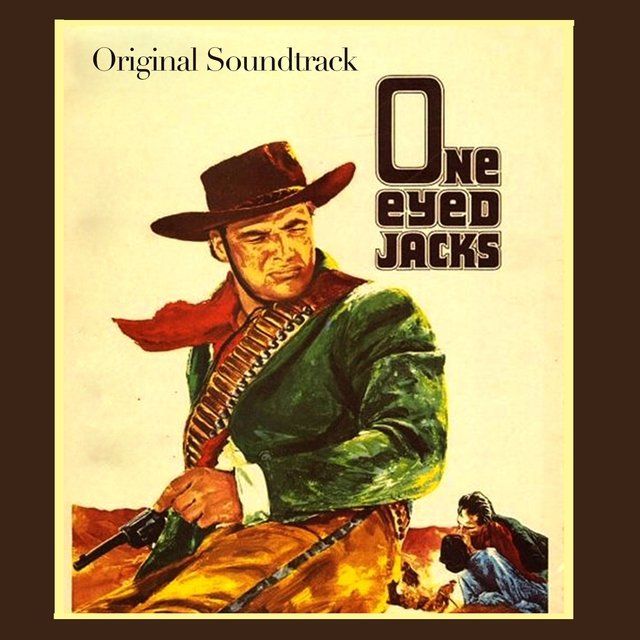 One-Eyed Jacks Main Title (From "One-Eyed Jacks" Original Soundtrack)