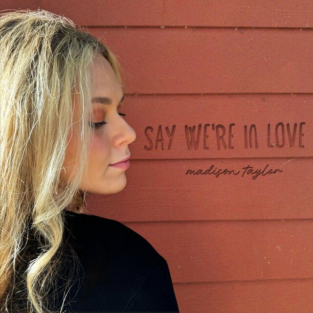 Say We're In Love