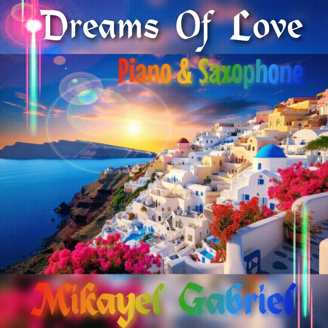 Dreams of Love (Piano & Saxophone)