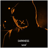 Darkness