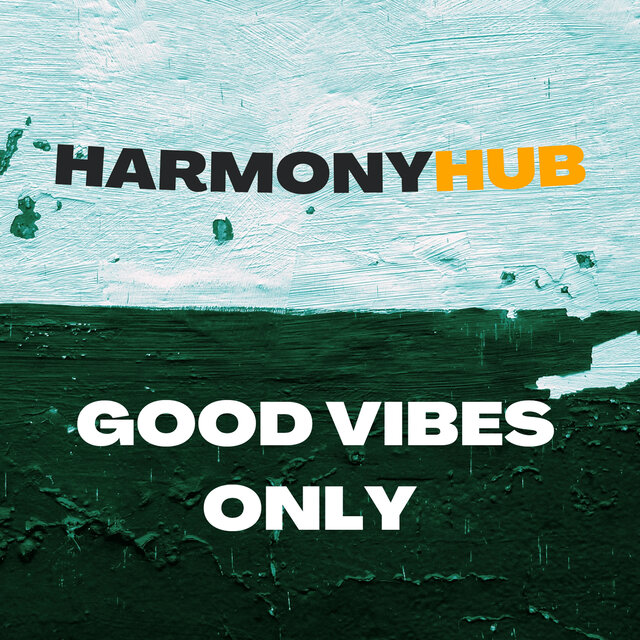 Good Vibes Only